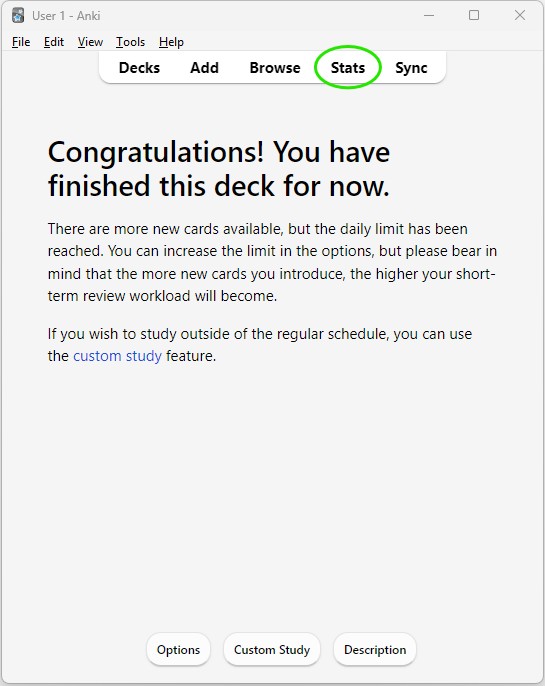 A screenshot of Anki after finishing my cards for the day.